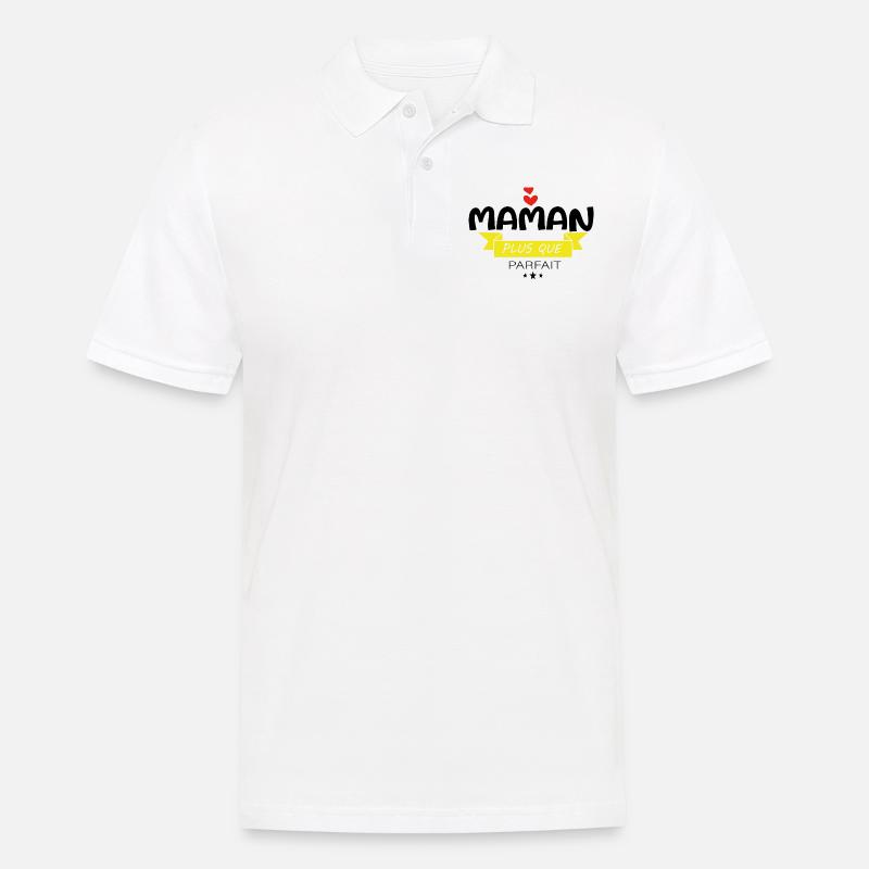 Maman Plus Que Parfaite - Polo Homme - blanc