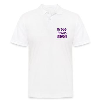 Dog Lover Humor My Dog Thinks I'm Cool Dog - Men's Polo Shirt - white - Front - Kai (181cm)