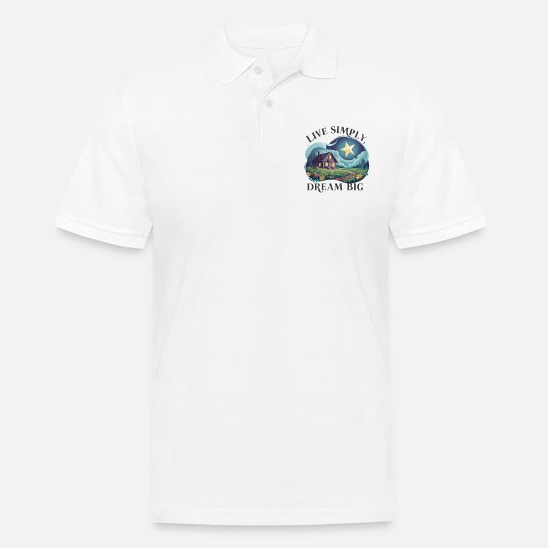 Einfach leben, groß Träumen - Männer Poloshirt - Weiß