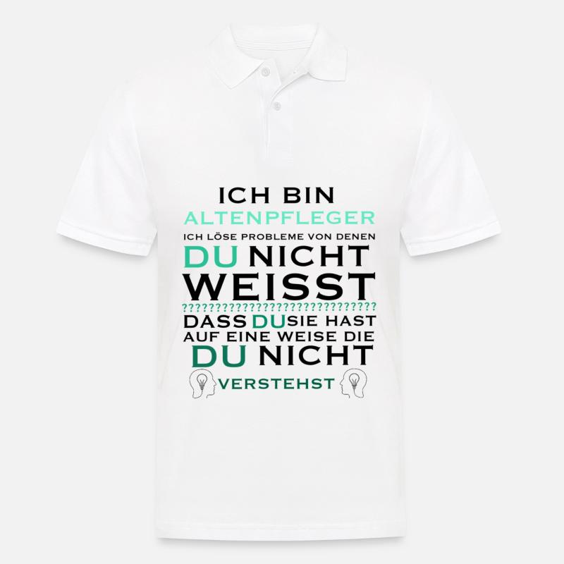 Ich bin Altenpfleger Spruch Geschenkidee - Männer Poloshirt - Weiß