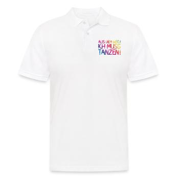 Out of the way I have to dance - Men's Polo Shirt - white - Front - Kai (181cm)