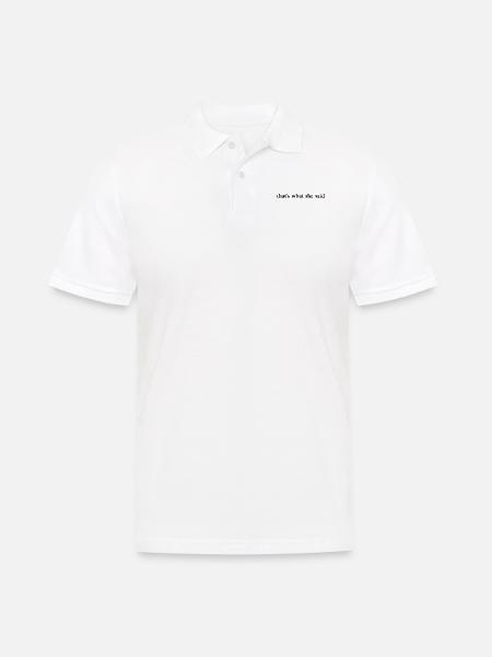 Thats What She Said - Men's Polo Shirt - white