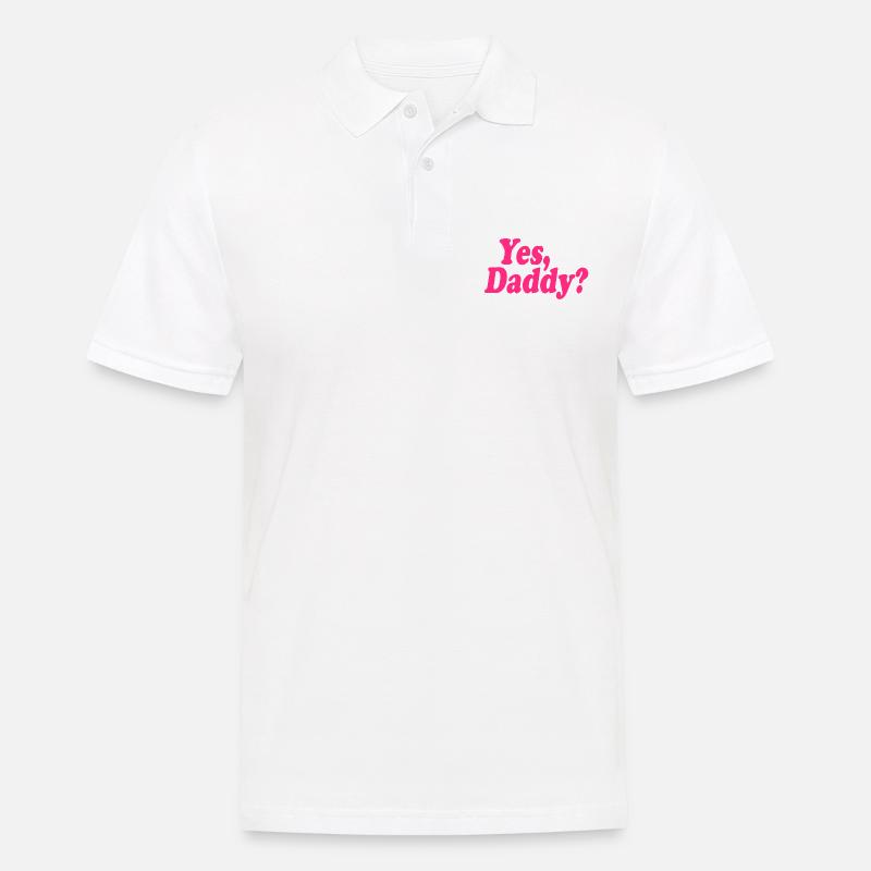 Yes daddy - Männer Poloshirt - Weiß