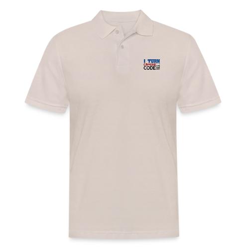 I turn caffeine into code - Men's Polo Shirt
