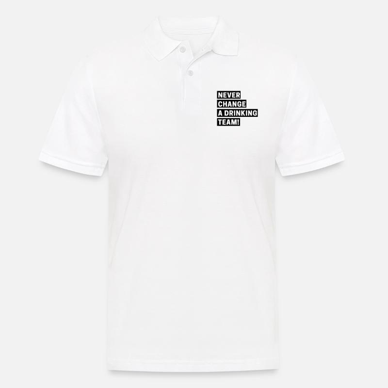 Never change a drinking team - Männer Poloshirt - Weiß