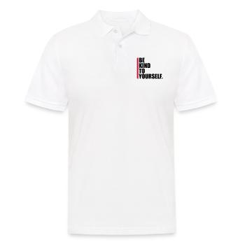 be kind to yourself - Männer Poloshirt - Weiß - Vorne - Kai (181cm)