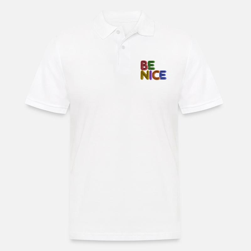 Be Nice - Männer Poloshirt - Weiß
