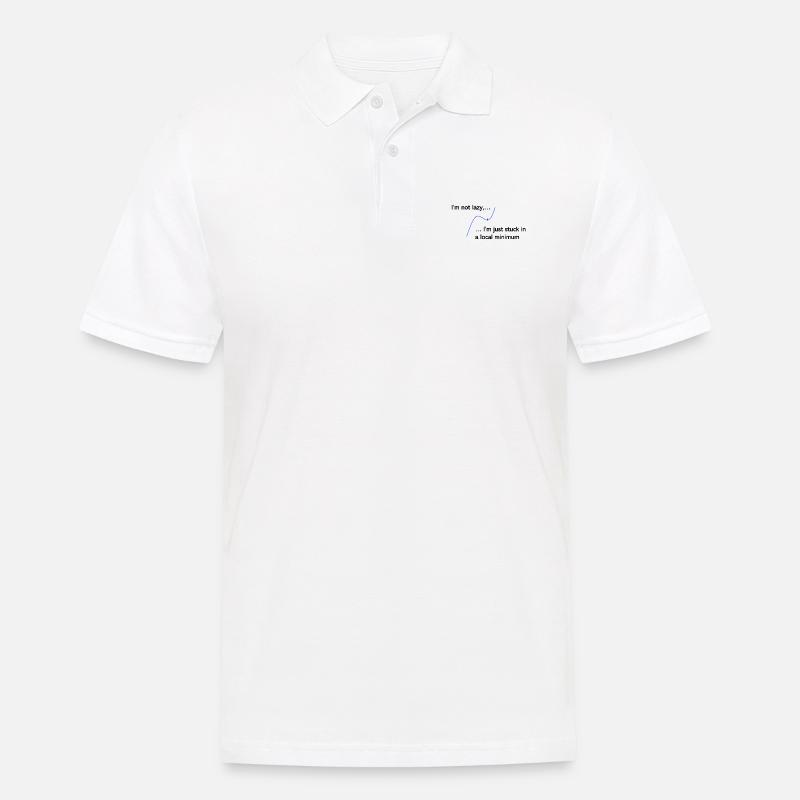I‘m not lazy, I‘m just stuck in a local minimum - Männer Poloshirt - Weiß