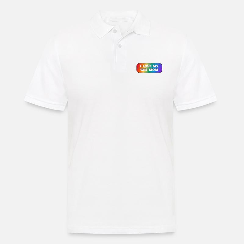 Ich liebe meine schwule Mutter - Männer Poloshirt - Weiß