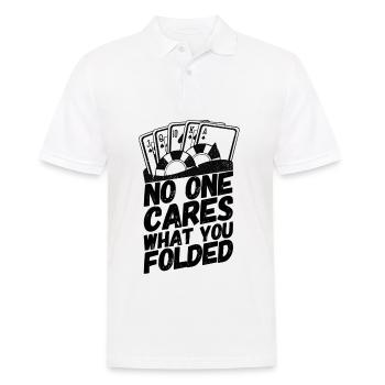 Poker Pokern Karten Spruch Folded - Männer Poloshirt - Weiß - Vorne - Kai (181cm)