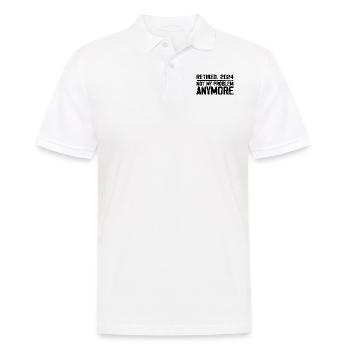 Retirement 2024 Not M Problem Anymore Retired 2024 - Men's Polo Shirt - white - Front - Kai (181cm)