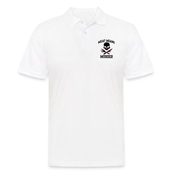 Meat means murder - Fleisch bedeutet Mörder - Männer Poloshirt - Weiß - Vorne - Kai (181cm)