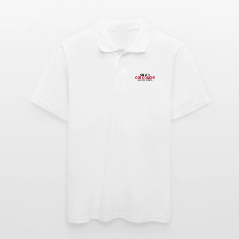 on dit oui coach sinon c'est 10 pompes Polo Homme