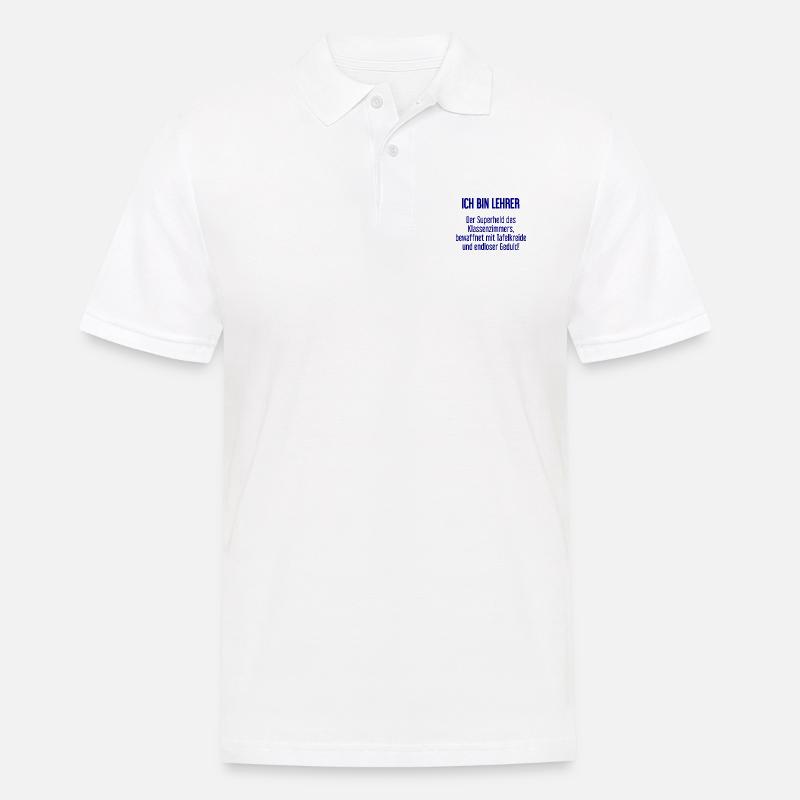 Lehrer - Der Superheld des Klassenzimmers! - Männer Poloshirt - Weiß