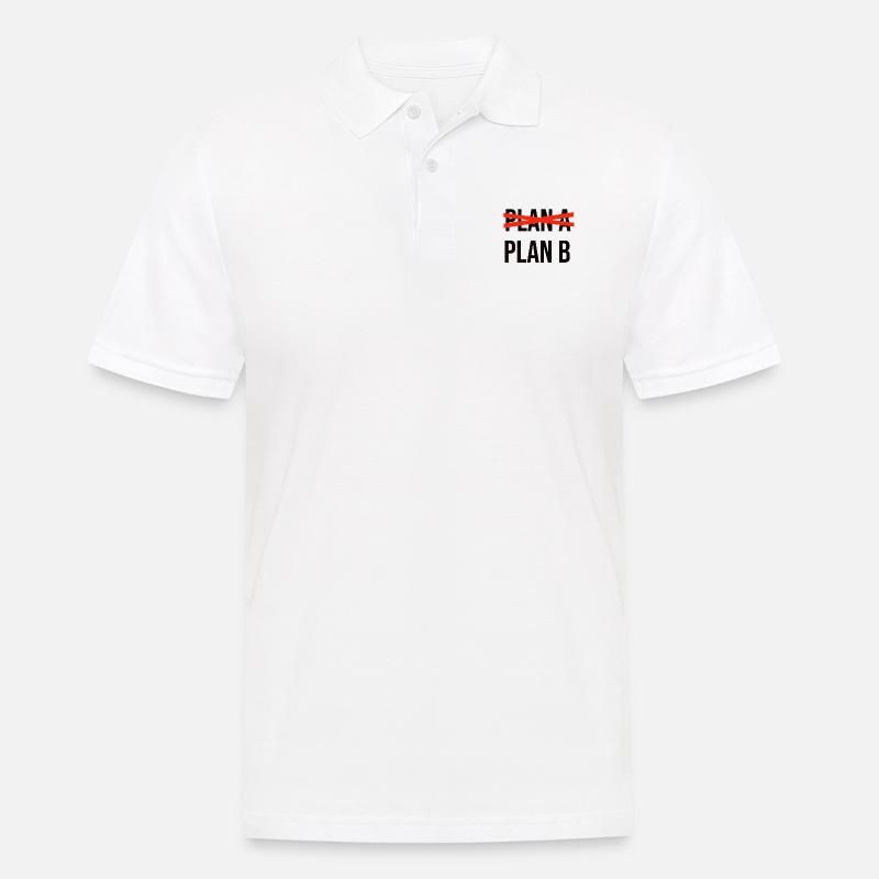 Plan A Plan B schwarz - Männer Poloshirt - Weiß