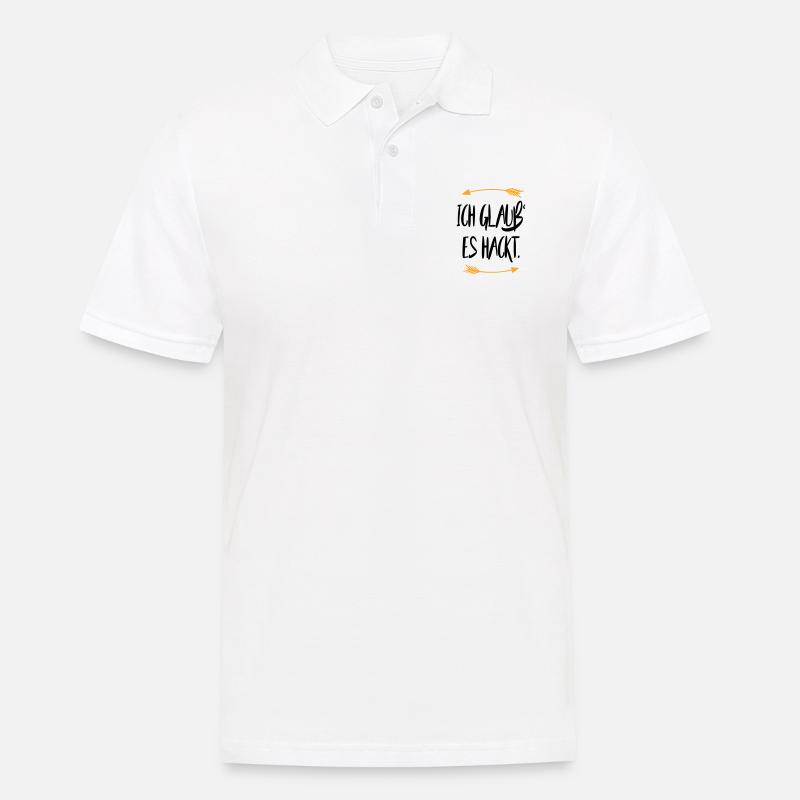 Ich glaub es hackt Sprüche - Männer Poloshirt - Weiß