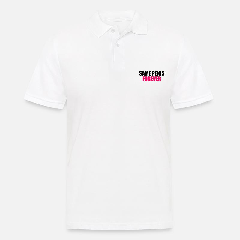 Same penis forever - Männer Poloshirt - Weiß