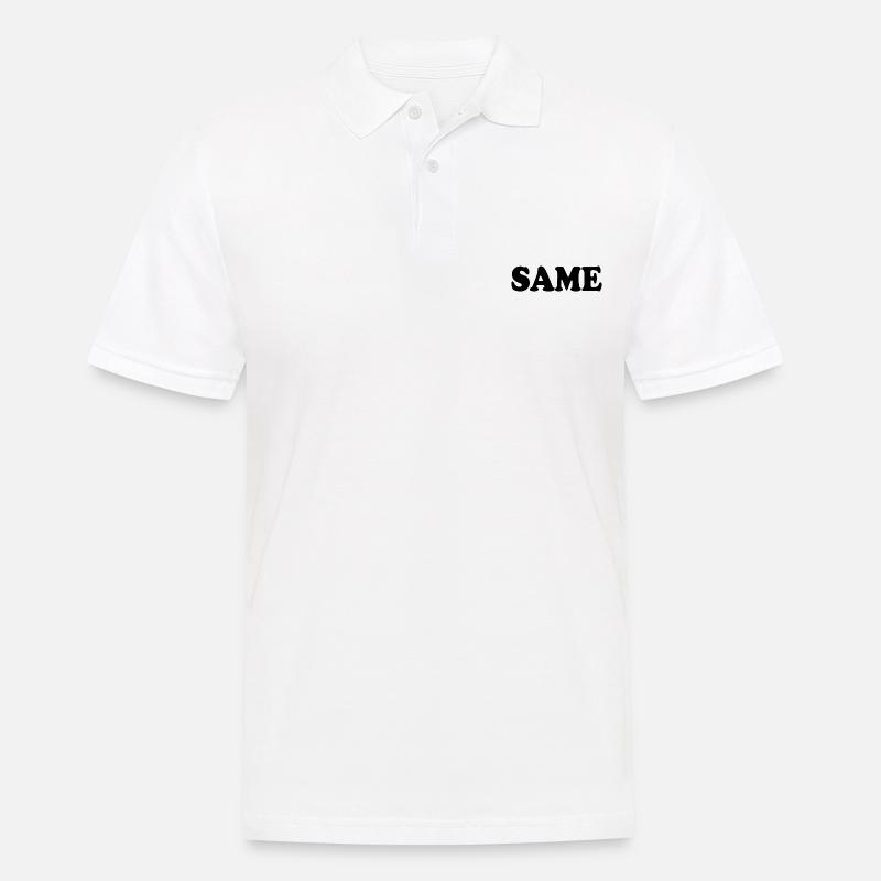Same - Männer Poloshirt - Weiß