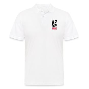 Me Crazy Always - Männer Poloshirt - Weiß - Vorne - Kai (181cm)
