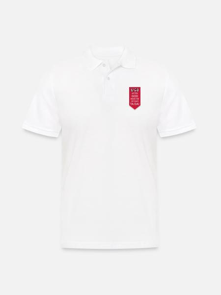 after god made me - Men's Polo Shirt - white