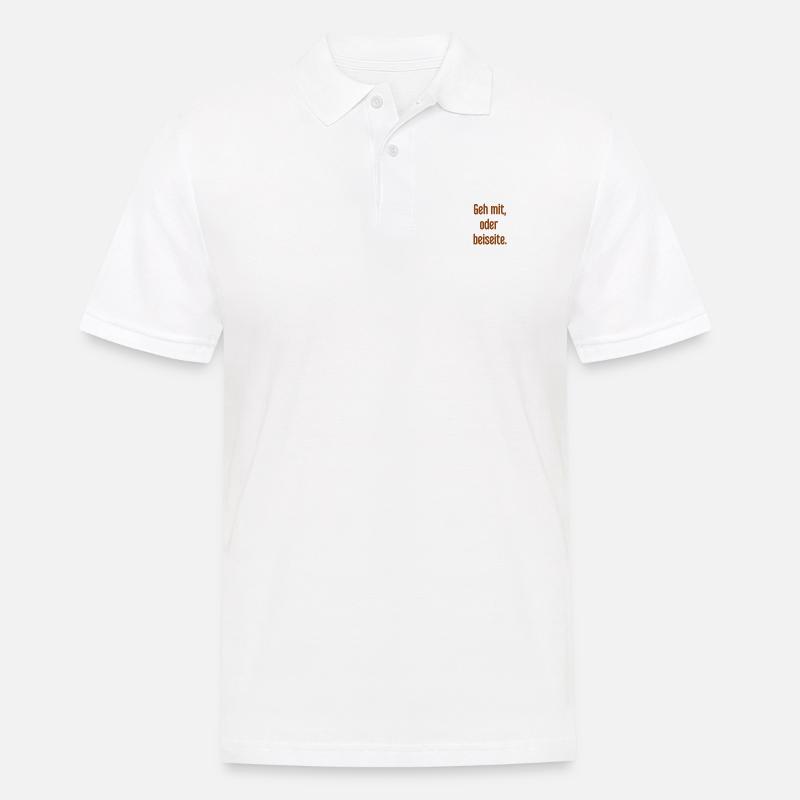Geh mit oder beiseite - Männer Poloshirt - Weiß