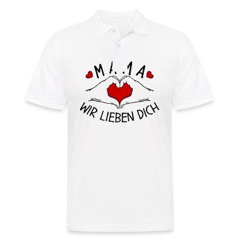 Mama wir lieben Dich - Männer Poloshirt - Weiß - Vorne - Kai (181cm)