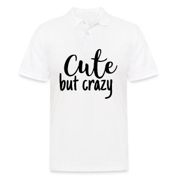 cute but crazy - Männer Poloshirt - Weiß - Vorne - Kai (181cm)