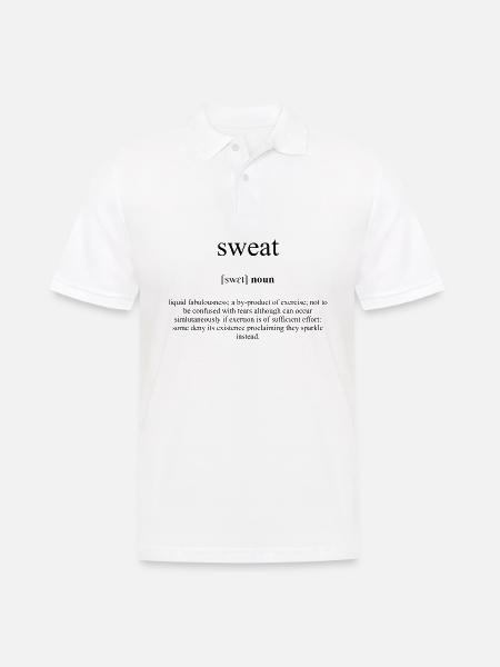 Sweat (Schweiß) Definition Dictionary - Men's Polo Shirt - white