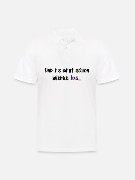 Es geht schon wieder los - Männer Poloshirt - Weiß