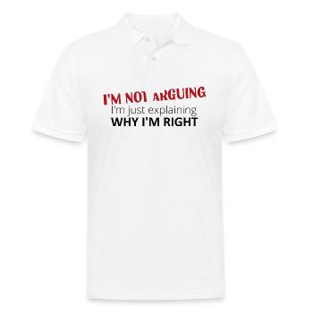 I'm not arguing, I'm just explaining why I'm right - Men's Polo Shirt - white - Front - Kai (181cm)