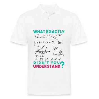 Lustige Mathe Sprüche, Physik und Mathe Formel - Männer Poloshirt - Weiß - Vorne - Kai (181cm)