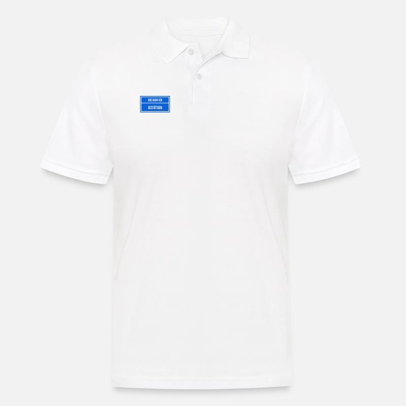 da bin ich mir unsicher - Männer Poloshirt - Weiß