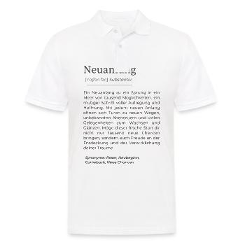 Neuanfang Karte – Inspirierende Worte für Neubegin - Männer Poloshirt - Weiß - Vorne - Kai (181cm)