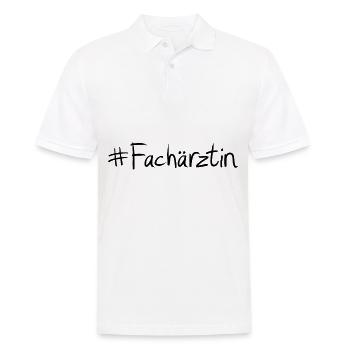 #Fachärztin Abschluss Beruf Feier Berufsabschluss - Männer Poloshirt - Weiß - Vorne - Kai (181cm)
