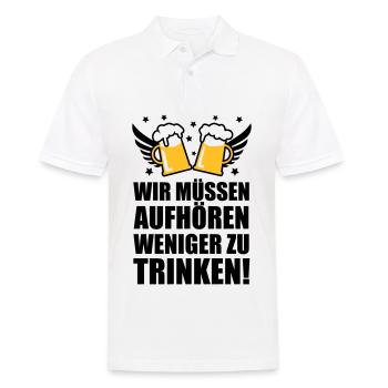 Wir müssen aufhören weniger zu trinken Bier Beer - Männer Poloshirt - Weiß - Vorne - Kai (181cm)