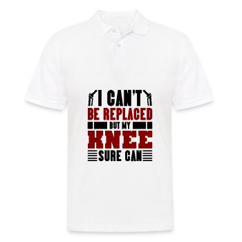 I can't be replaced but my Knee sure can - Männer Poloshirt - Weiß - Vorne - Kai (181cm)
