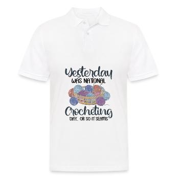 Yesterday was national crocheting day - Männer Poloshirt - Weiß - Vorne - Kai (181cm)
