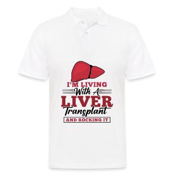 I'm Living With A Liver Transplant And Rocking It - Männer Poloshirt - Weiß - Vorne - Kai (181cm)