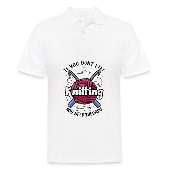 If you dont like Knitting - Männer Poloshirt - Weiß - Vorne - Kai (181cm)