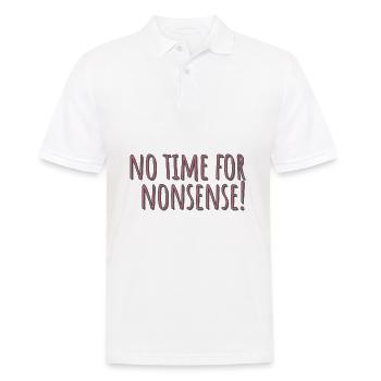 Keine Zeit - Männer Poloshirt - Weiß - Vorne - Kai (181cm)