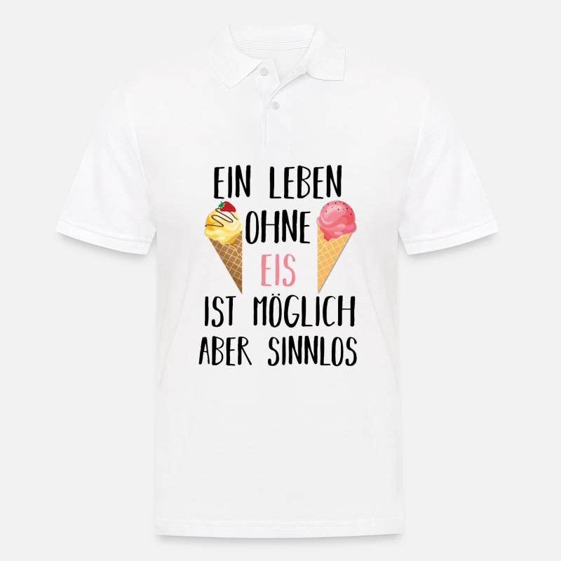 Leben ohne Eis sinnlos Geschenkidee - Männer Poloshirt - Weiß
