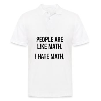 people are like math I hate math funny shirt - Men's Polo Shirt - white - Front - Kai (181cm)