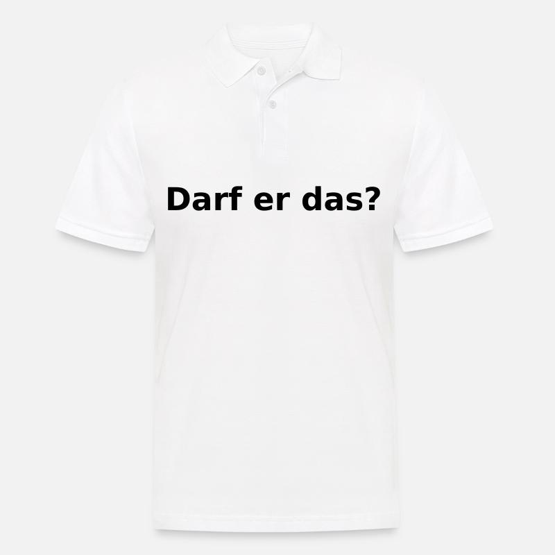 Darf er das? - Männer Poloshirt - Weiß
