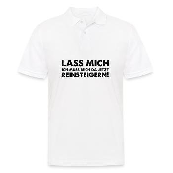 Lass mich ich muss mich da jetzt reinsteigern! - Männer Poloshirt - Weiß - Vorne - Kai (181cm)