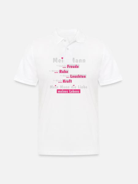 Mein Mann ist die Liebe meines Lebens - Geschenk - Männer Poloshirt - Weiß