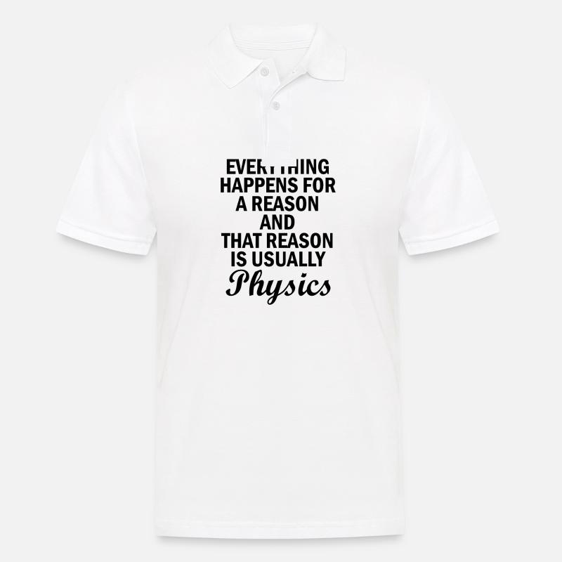 Physics Basic Saying Physicist Gift - Men's Polo Shirt - white