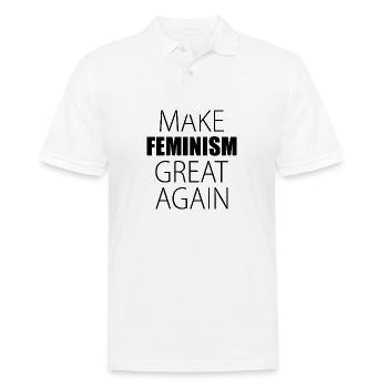 Make Feminism Great Again Woman Feminist - Men's Polo Shirt - white - Front - Kai (181cm)