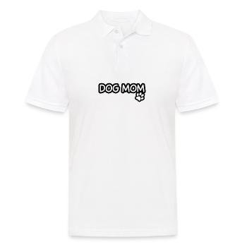 Dog Mom - Männer Poloshirt - Weiß - Vorne - Kai (181cm)