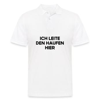 Ich Leite Den Haufen Hier Anstaltsleitung Chef Fun - Männer Poloshirt - Weiß - Vorne - Kai (181cm)