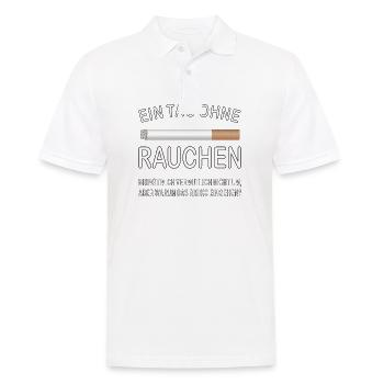ZIGARETTE EIN TAG OHNE RAUCHEN - Männer Poloshirt - Weiß - Vorne - Kai (181cm)